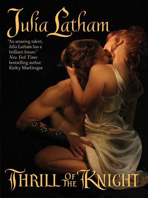 Title details for Thrill of the Knight by Julia Latham - Available